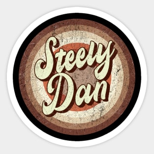 Vintage brown exclusive - Steely dan Sticker